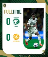 التعادل السلبي يسيطر على لقاء السعودية وأستراليا اليوم في تصفيات كأس العالم