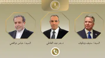 عبد العاطي يجري اتصالات مكثفة مع نظيره الإيراني ومبعوث الرئيس الأمريكي الخاص للشرق الأوسط